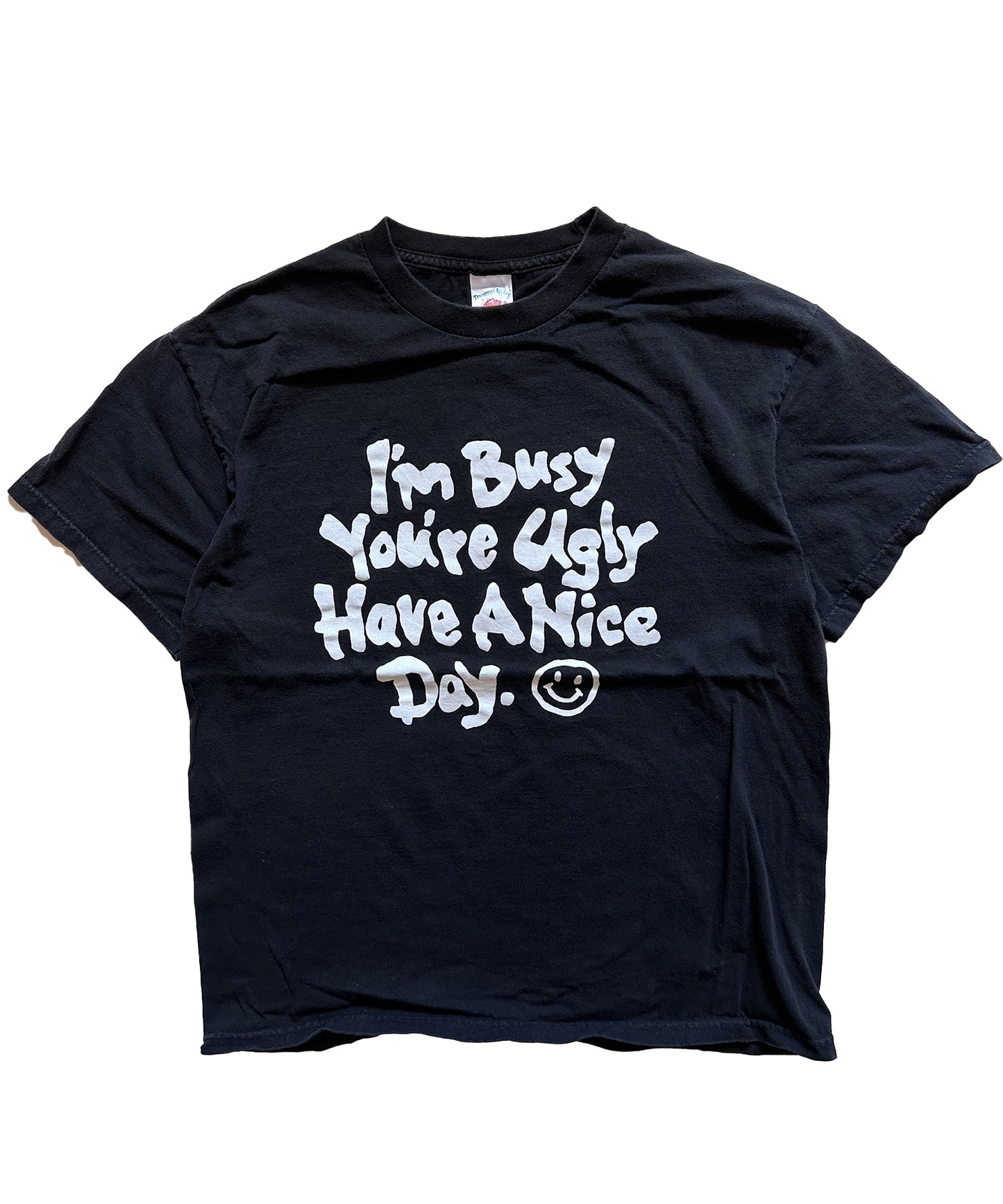 "Im Busy You're Ugly" Statement Tee (L)